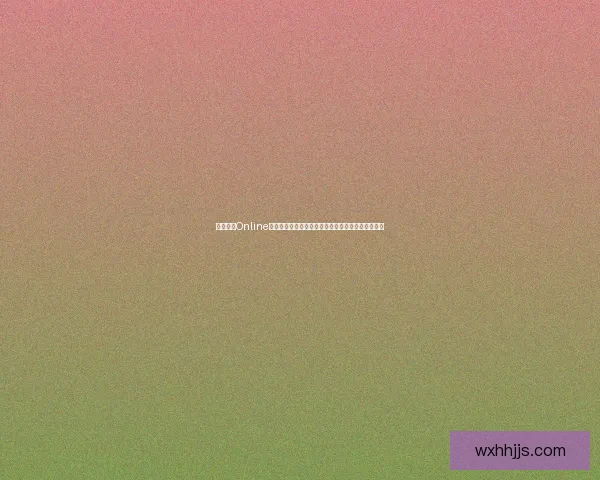 反恐精英Online官网最新动态：全新版本上线，精彩活动等你参与！